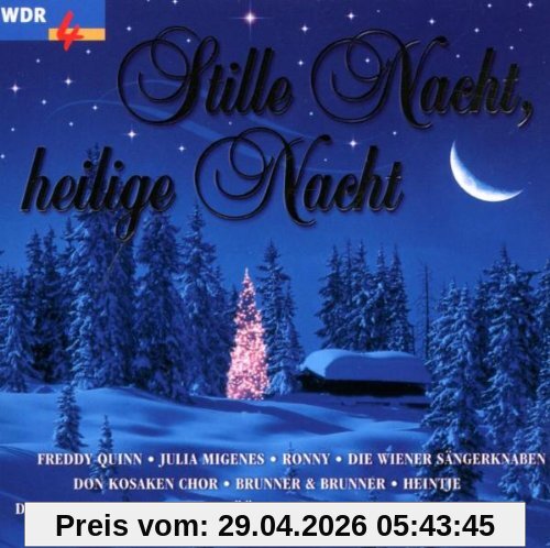 Stille Nacht,Heilige...Wdr 4