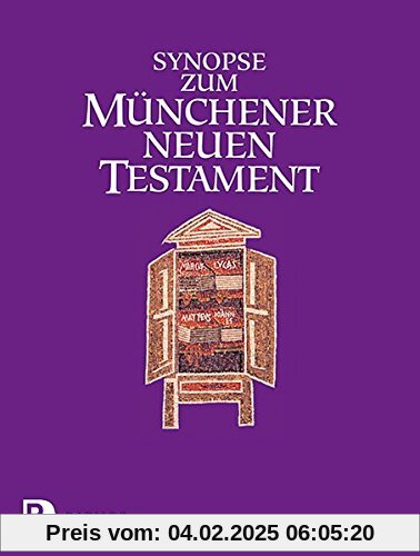 Synopse zum Münchener Neuen Testament