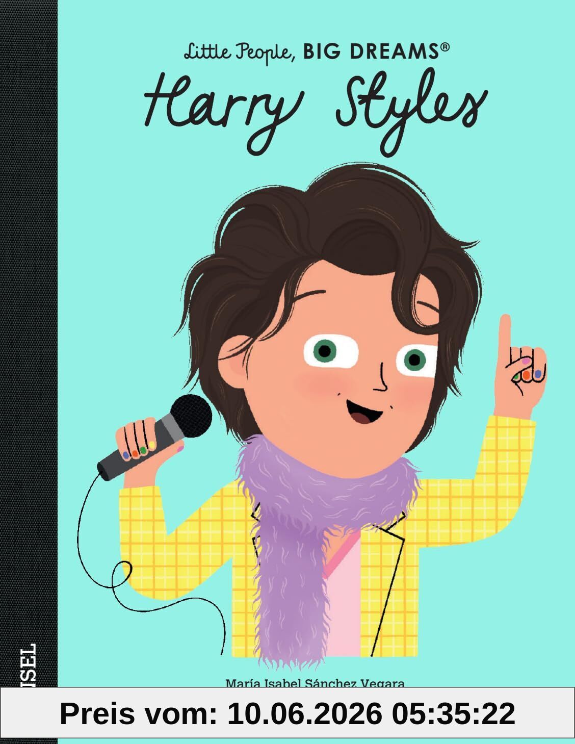 Harry Styles - Little People, BIG DREAMS (Deutsche Ausgabe)