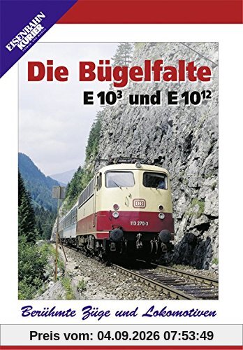 Die Bügelfalte - E 10.3 und E 10.12