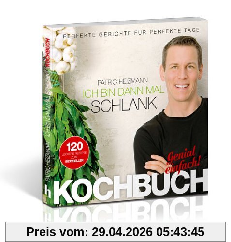 Ich bin dann mal schlank - Das Koch- und Rezeptbuch