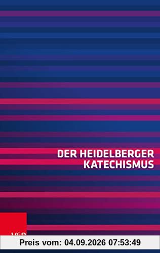 Der Heidelberger Katechismus
