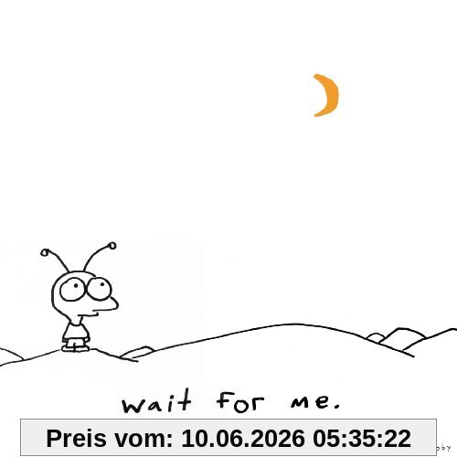 Wait for Me