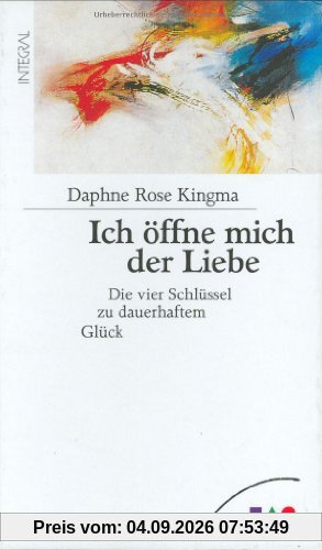 Ich öffne mich der Liebe.