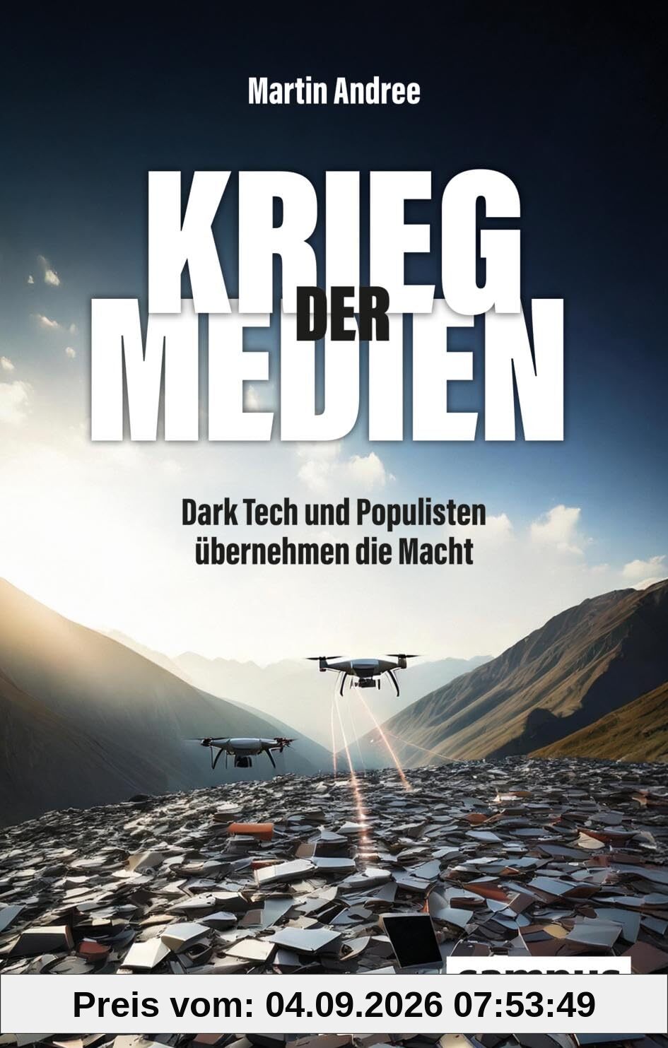 Krieg der Medien: Dark Tech und Populisten übernehmen die Macht