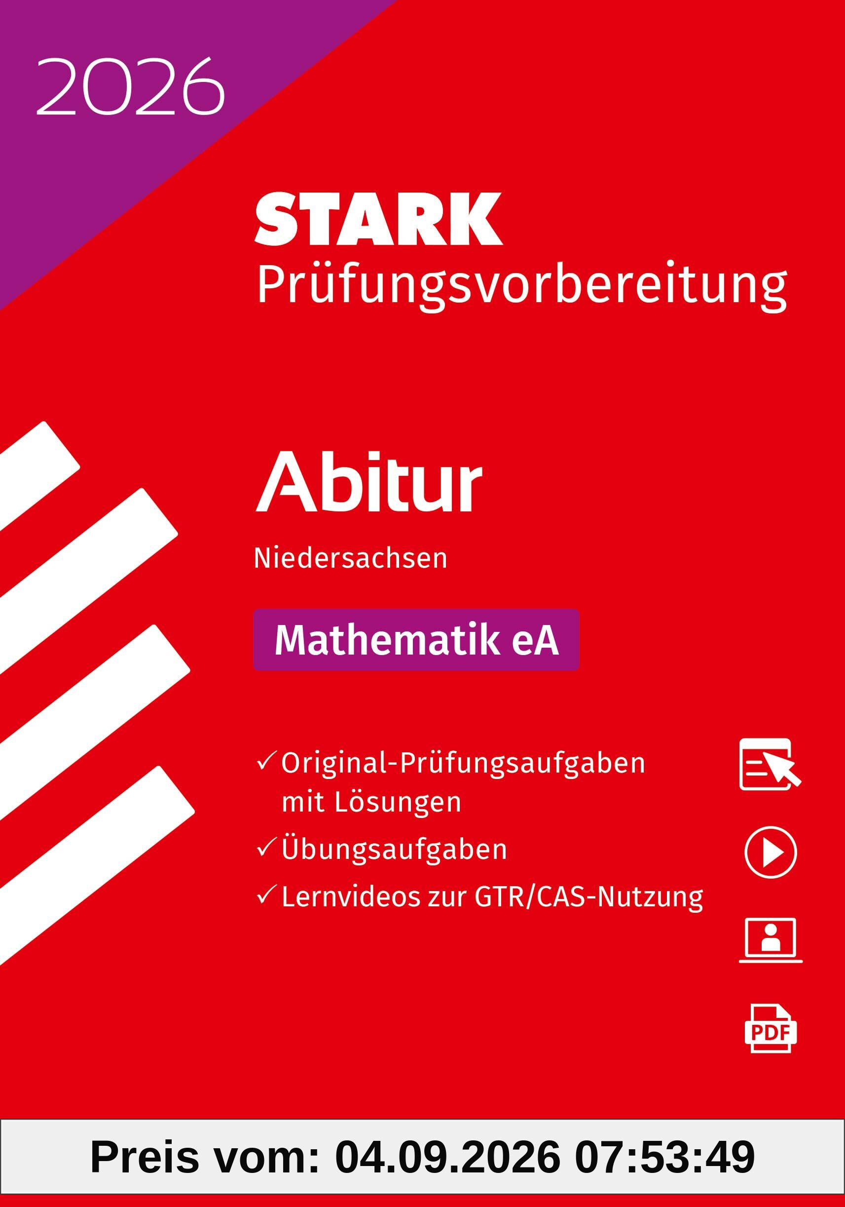 STARK Mathematik eA - Abitur 2026 Niedersachsen - Prüfungsvorbereitung (Abitur-Prüfungen)