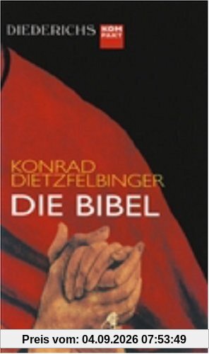 Die Bibel (Diederichs kompakt)