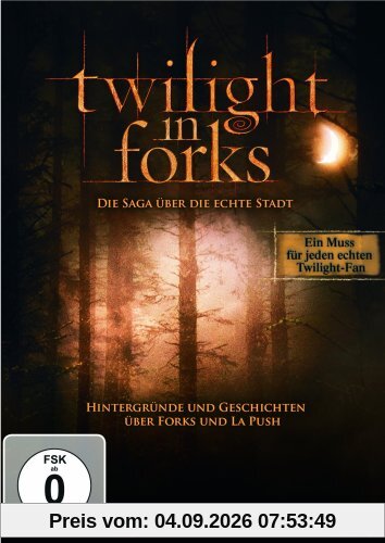 Twilight in Forks