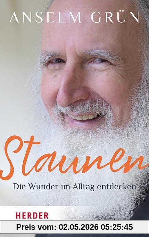 Staunen – Die Wunder im Alltag entdecken