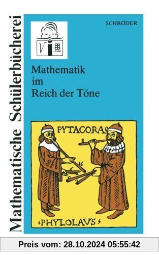 Mathematik im Reich der Töne (Mathematische Schülerbücherei) (German Edition)