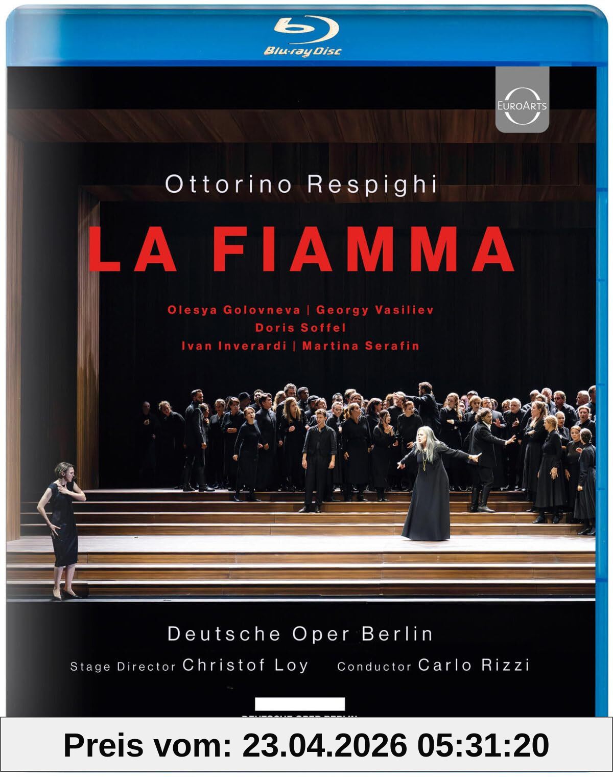 Ottorino Respighi - La Fiamma - Deutsche Oper Berlin [Blu-ray]