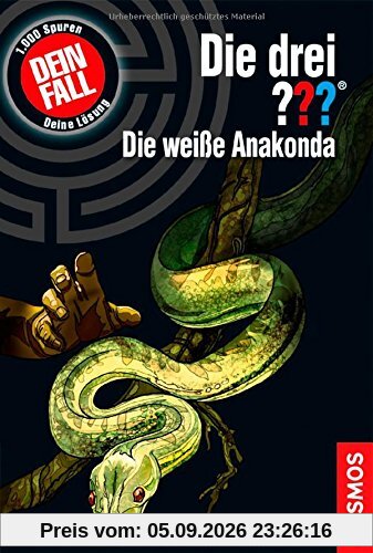 Die drei ??? Dein Fall! Die weiße Anakonda