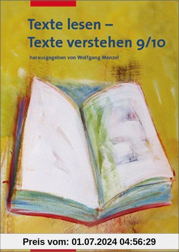 Deutsch Lernhilfen - Sekundarstufe I: Texte lesen - Texte verstehen: Arbeitsheft 9 / 10