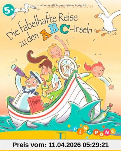 Die fabelhafte Reise zu den ABC-Inseln - Bilderbuch: PiNGPONG