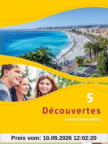 Découvertes 5. Ausgabe Bayern: Grammatisches Beiheft 5. Lernjahr (Découvertes. Ausgabe für Bayern ab 2017)