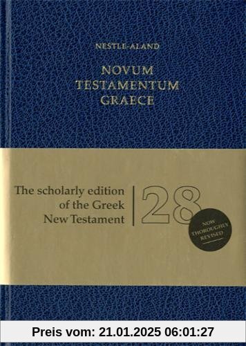 Nestle-Aland Novum Testamentum Graece: 28., revidierte Auflage