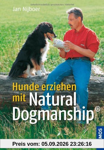 Hunde erziehen mit Natural Dogmanship®
