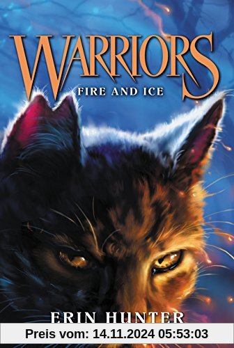 Warriors #2: Fire and Ice (Warriors: The Prophecies Begin, Band 2)