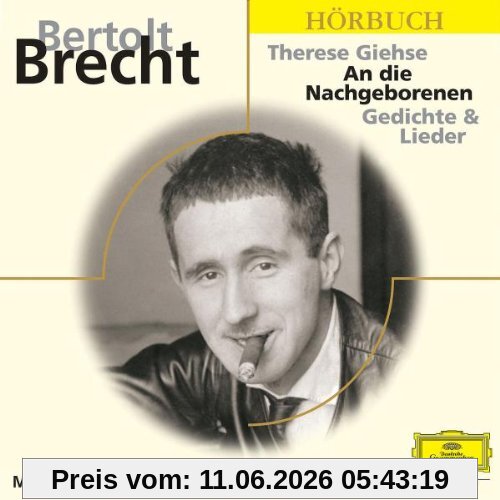 An die Nachgeborenen. 3 CDs: Lieder und Gedichte