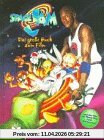 Space Jam. Das große Buch zum Film