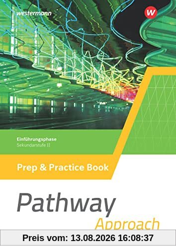 Pathway Approach und Pathway Advanced / Pathway Approach - Gymnasiale Oberstufe - Ausgabe Mitte und Ost: Lese- und Arbeitsbücher Englisch für die ... Oberstufe - Ausgabe Mitte und Ost 2022)