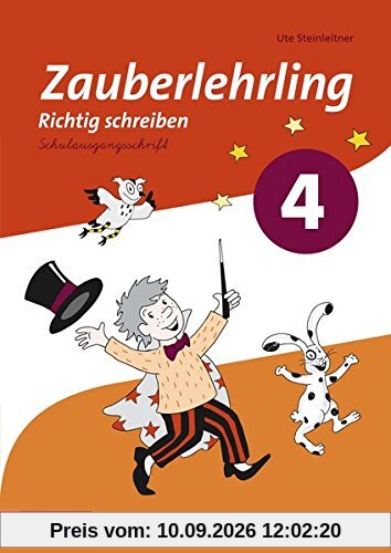 Zauberlehrling - Ausgabe 2014 für Bayern: Arbeitsheft 4 SAS
