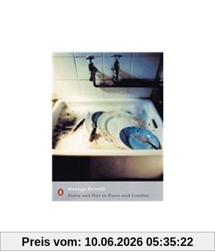 Down and Out in Paris and London (Penguin Modern Classics)