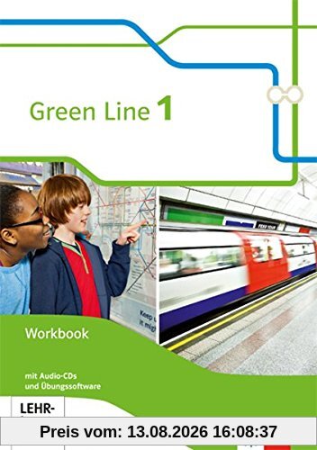 Green Line / Ausgabe Bayern ab 2017: Green Line / Workbook mit 2 Audio-CDs und Übungssoftware 1: Ausgabe Bayern ab 2017