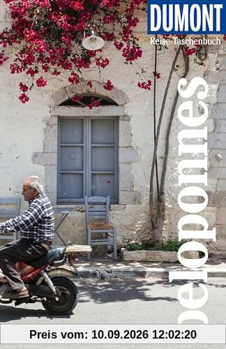 DuMont Reise-Taschenbuch Reiseführer Peloponnes: Reiseführer plus Reisekarte. Mit individuellen Autorentipps und vielen Touren.