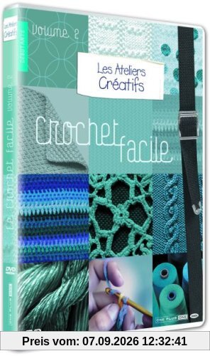 Les ateliers creatifs, vol. 2 : le crochet facile [FR Import]