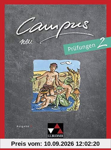 Campus C - neu / Gesamtkurs Latein in drei Bänden: Campus C - neu / Campus C Prüfungen 2 - neu: Gesamtkurs Latein in drei Bänden
