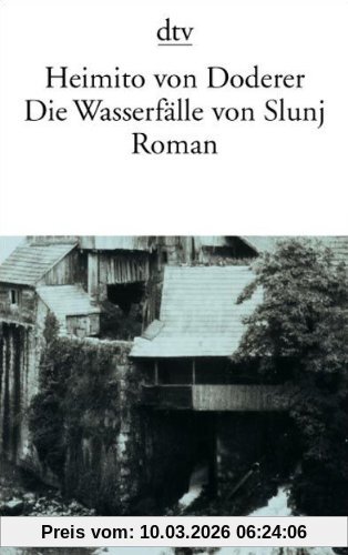 Doderer, Heimito von Die Wasserfälle Von Slunj, Roman