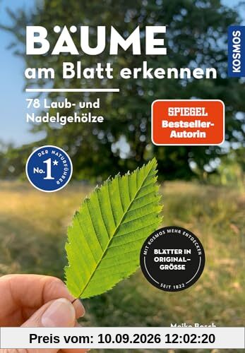 Bäume am Blatt erkennen - 78 Laub- und Nadelgehölze. Blätter in Originalgröße