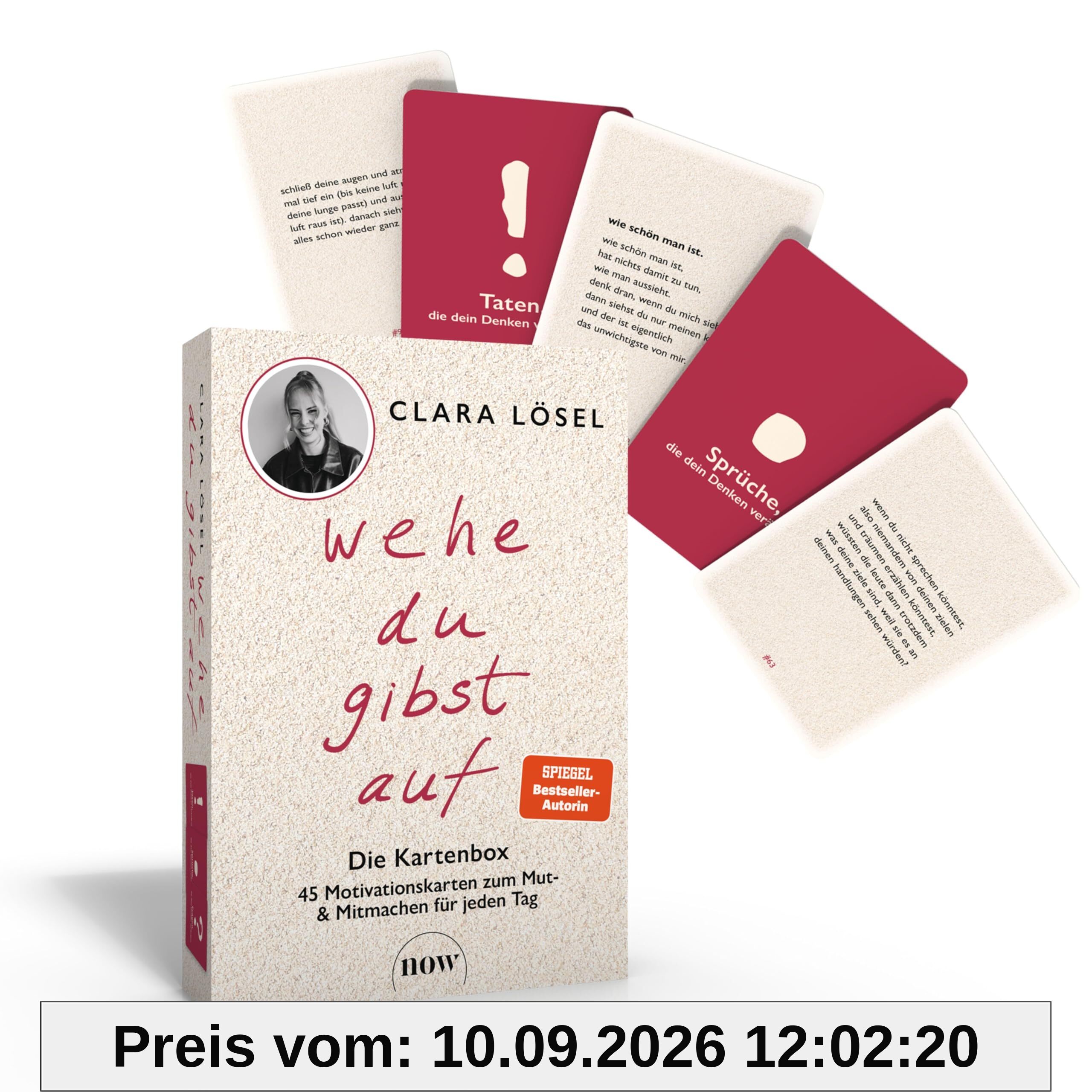 Wehe du gibst auf – Die Kartenbox: 45 Motivationskarten zum Mut- und Mitmachen für jeden Tag. Die Karten zum gleichnamigen BookTok #1 und SPIEGEL-Bestseller