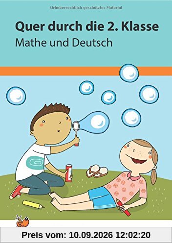 Quer durch die 2. Klasse, Mathe und Deutsch - Übungsblock (Lernspaß Übungsblöcke, Band 662)