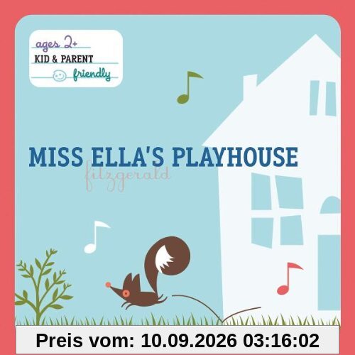 Hits for Kids - Miss Ella's Playhouse