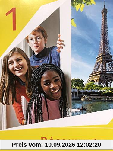 Découvertes 1. Ausgabe 1. oder 2. Fremdsprache: Schülerbuch fester Einband 1. Lernjahr (Découvertes. Ausgabe 1. oder 2. Fremdsprache ab 2020)