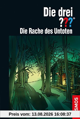 Die drei ??? Die Rache des Untoten