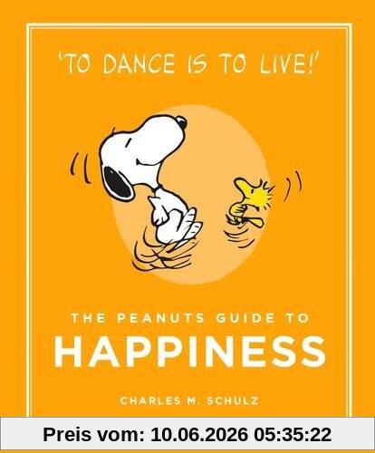 The Peanuts Guide to Happiness: Peanuts Guide to Life 05