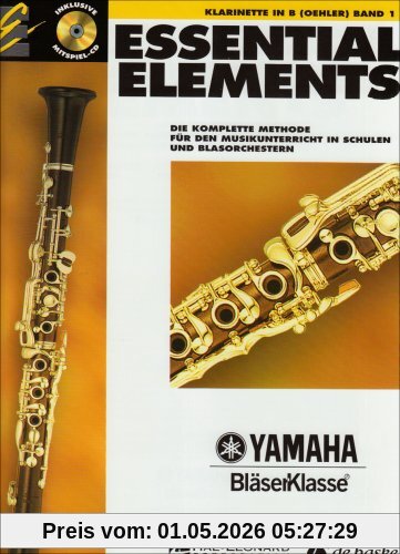Essential Elements, für Klarinette in B (Oehler), m. Audio-CD