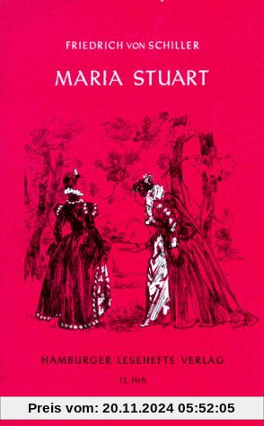 Hamburger Lesehefte, Nr.12, Maria Stuart: Ein Trauerspiel