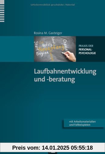 Laufbahnentwicklung und -beratung: Berufliche Entwicklung begleiten und fördern