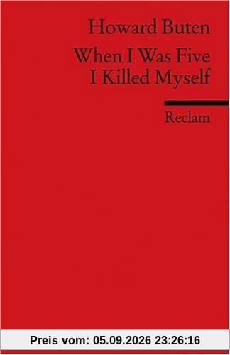 When I Was Five I Killed Myself: (Fremdsprachentexte)