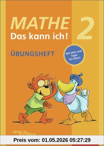 Mathe - Das kann ich!: Übungsheft Klasse 2: Denken und Rechnen