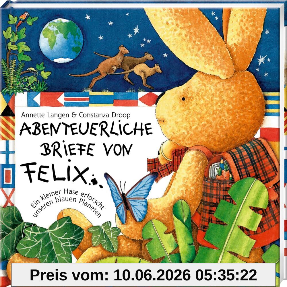 Abenteuerliche Briefe von Felix