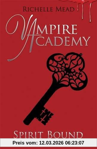Richelle Mead Vampire Academy, Spirit Bound (book 5)