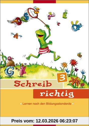 Renate Andreas Deutsch Lernhilfen - Ausgabe 2006 Für Die Grundschule, Schreib Richtig 3, Arbeitsheft 3