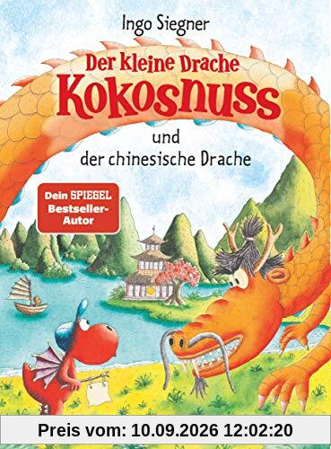Der kleine Drache Kokosnuss und der chinesische Drache (Die Abenteuer des kleinen Drachen Kokosnuss, Band 28)