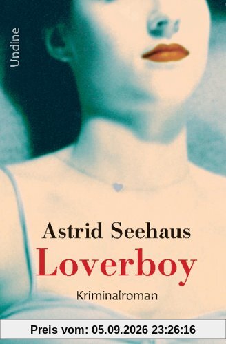 Loverboy: Frank Rothes 2. Fall
