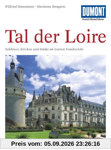 DuMont Kunst-Reiseführer Tal der Loire